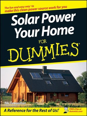 cover image of Solar Power Your Home For Dummies